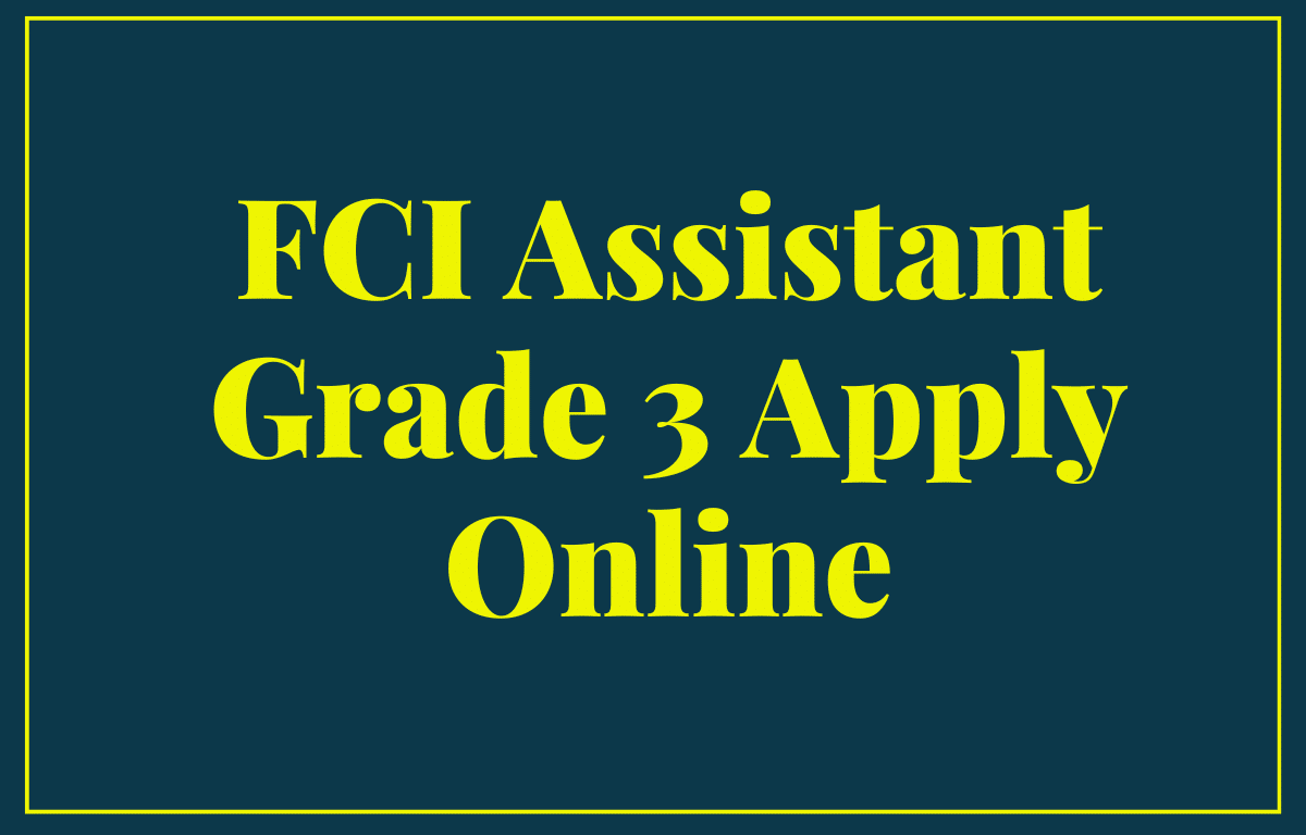 FCI Assistant Grade 3